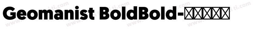 Geomanist BoldBold字体转换